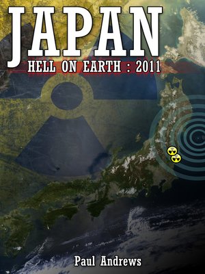cover image of Japan - Hell on Earth: 2011